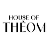 HOUSE OF THÊOM